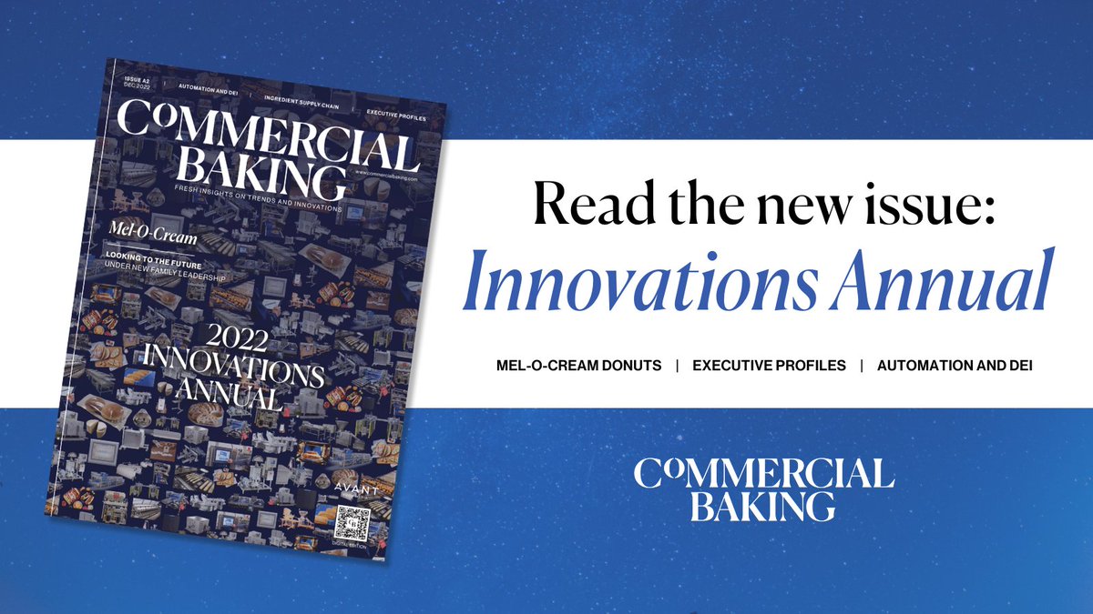 CommBaking's tweet photo. Our Innovations Annual issue rounds out 2022 with a collection of equipment and ingredient innovations that strive to improve bakers’ operations, as well as stories on @MelOCream, Matt and Katie Wessel from @mkepretzel, and Tina Lambert from @hostesslove.​
https://t.co/4gb7r2kDcl https://t.co/BG0g9NZdEL