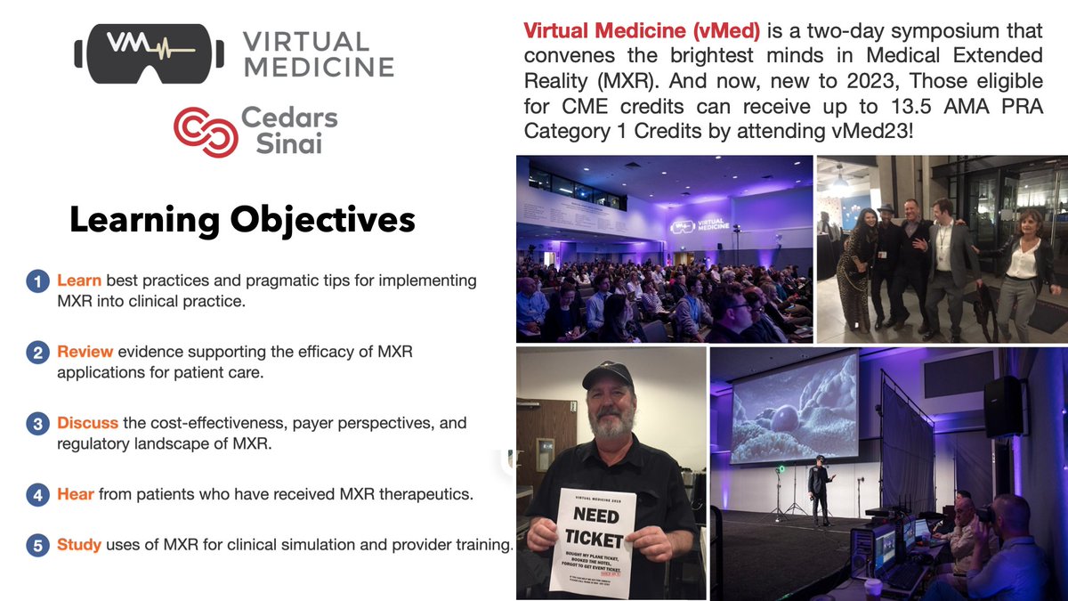 Thrilled to announce that this year's #CedarsSinai Virtual Medicine conference will offer CME credits! The field of medical extended reality (#MXR) has matured into a formal branch of medicine with CME accreditation, full slate of academic speakers. Info: virtualmedicine.org/conferences/ab…