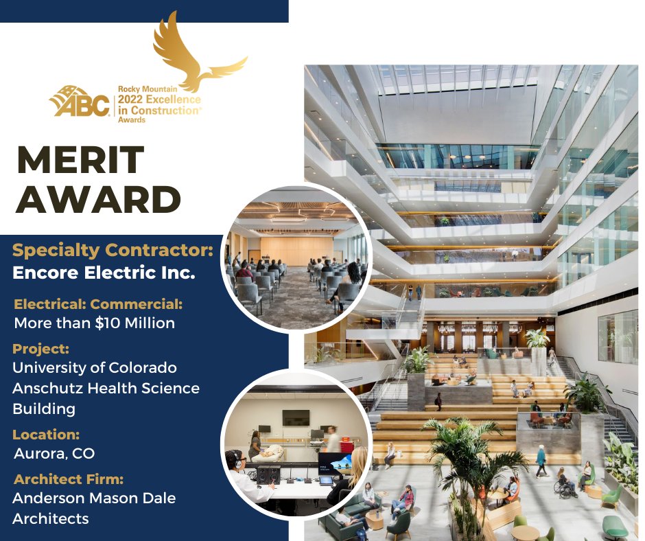 ABCRMC's tweet photo. Encore Electric received a Merit Award on its University of Colorado Anschutz Health Science Building project as part of ABC RMC's annual Excellence In Construction Awards. Congratulations! #EIC #excellenceinconstruction #ABCRMC #abcmeritshopproud https://t.co/a1WgA2yrBq