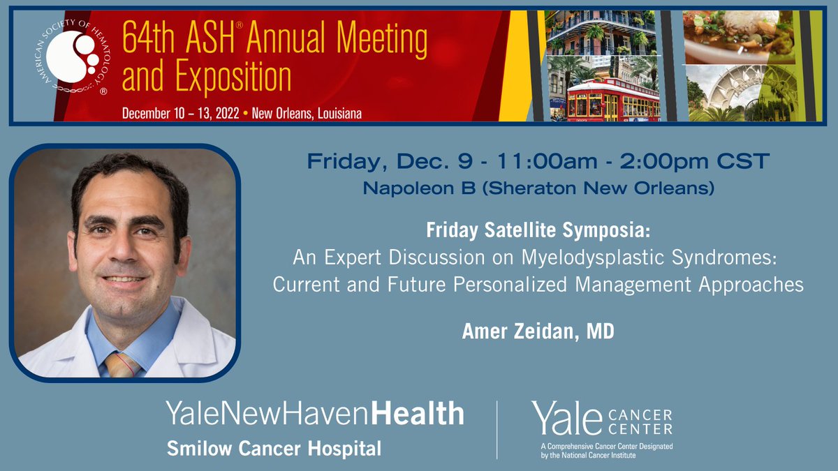 Yale Cancer Center (@yalecancer) on Twitter photo Today at 9am CST, Dr. Amer Zeidan <a href="/Dr_AmerZeidan/">Amer Zeidan MBBS,MHS عامر زيدان</a> will participate in an expert discussion on management of Myelodysplastic Syndromes #MDS #ASH22 <a href="/SmilowCancer/">Smilow Cancer Hospital</a> <a href="/YaleMed/">Yale School of Medicine</a> <a href="/YNHH/">Yale New Haven Hosp</a> <a href="/YaleHematology/">YaleHematology</a> <a href="/YaleHemOnc/">Yale Hematology Oncology Fellows</a> Today at 9am CST, Dr. Amer Zeidan <a href="/Dr_AmerZeidan/">Amer Zeidan MBBS,MHS عامر زيدان</a> will participate in an expert discussion on management of Myelodysplastic Syndromes #MDS #ASH22 <a href="/SmilowCancer/">Smilow Cancer Hospital</a> <a href="/YaleMed/">Yale School of Medicine</a> <a href="/YNHH/">Yale New Haven Hosp</a> <a href="/YaleHematology/">YaleHematology</a> <a href="/YaleHemOnc/">Yale Hematology Oncology Fellows</a>