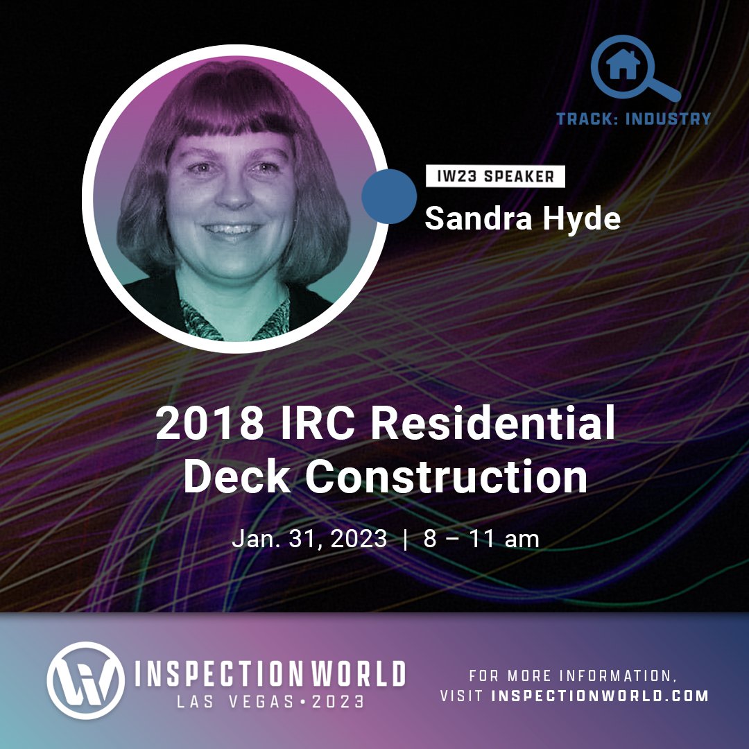 ashi_inspection's tweet photo. Sandra Hyde, P.E., Managing Director and Staff Engineer at the ICC Product Development Group, brings her technical expertise and insights to #IW23 for a compelling half-day seminar on all things residential deck construction. https://t.co/gg7NmwkD6G https://t.co/Ah06NLNzPV