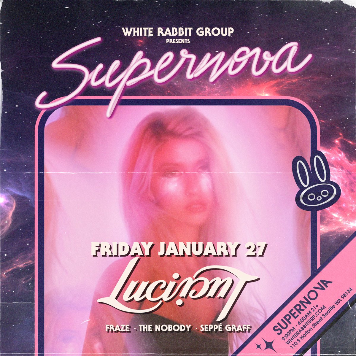 WhiteRabbitGrp's tweet photo. 💗 This isn’t Just A Dream, @LuciitheAlien is coming to @SEASupernova on 1/27! With support from @ItsFraze, #TheNobody, and @seppegraff, we’re in for a night amongst the stars. 

🐰🎟️ Early Rabbit tickets go on sale TOMORROW at 11AM PST! https://t.co/LOH5uVDALG https://t.co/3aCZHj5NKj
