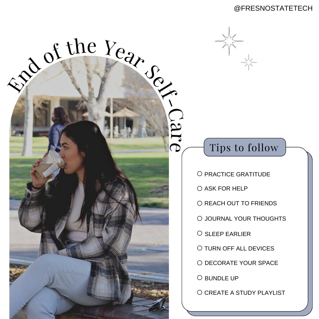FresnoStateTech's tweet image. The end of the semester is a good time to be proud of everything you&apos;ve accomplished up to this point.🫶

As finals are approaching remember to take care of yourself in the process.🐾📚
#fresnostate #fresnostatetech #selfcaretips
