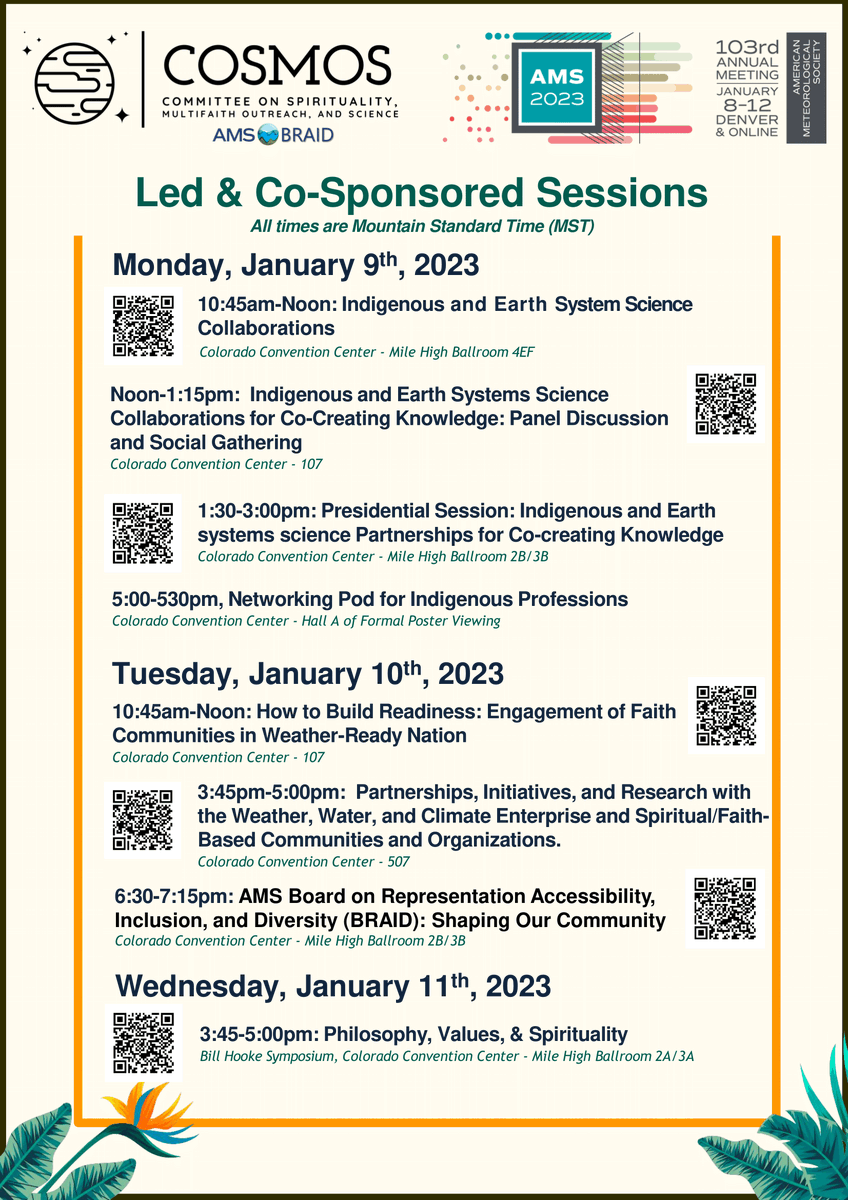 Attending #AMS2023? Check out the fantastic set of <a href="/amsbraid/">AMS BRAID</a> COSMOS led/co-sponsored spiritual/Indigenous/faith-based environmental sessions for the Annual Meeting! Scan the QR code for more information into each session! @amestoc @AMSWxEnteprise