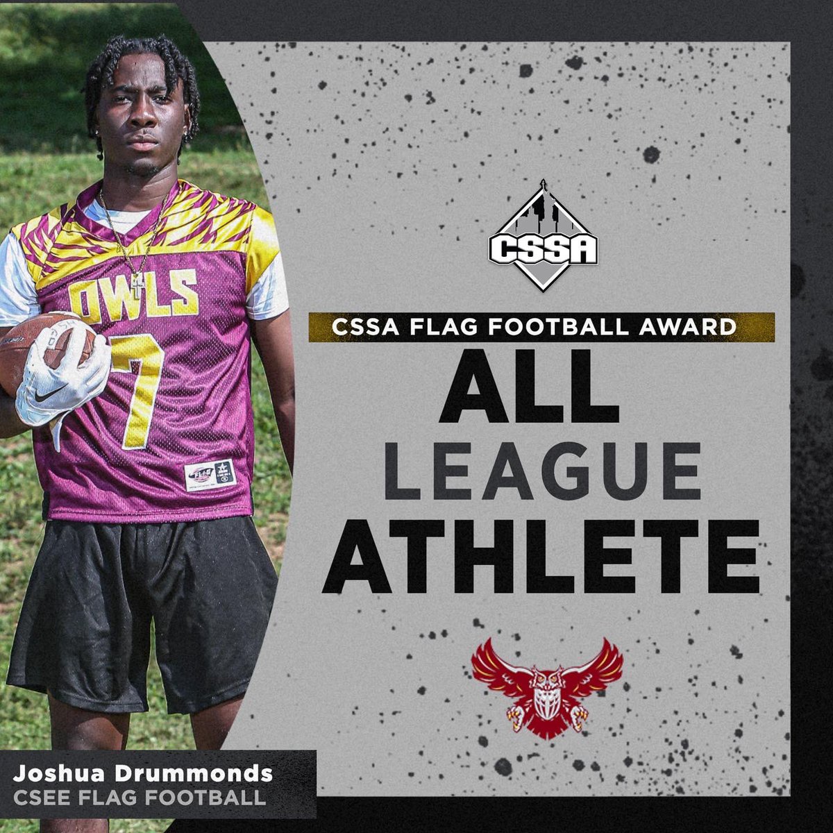 Congratulations to CSSA Flag Football All League Athletes of <a href="/CSEEAthletics/">CSEE Owls Athletics</a>! 🏅

Jomarlyn De Los Santos 
Raymond Jones 
Joshua Drummonds