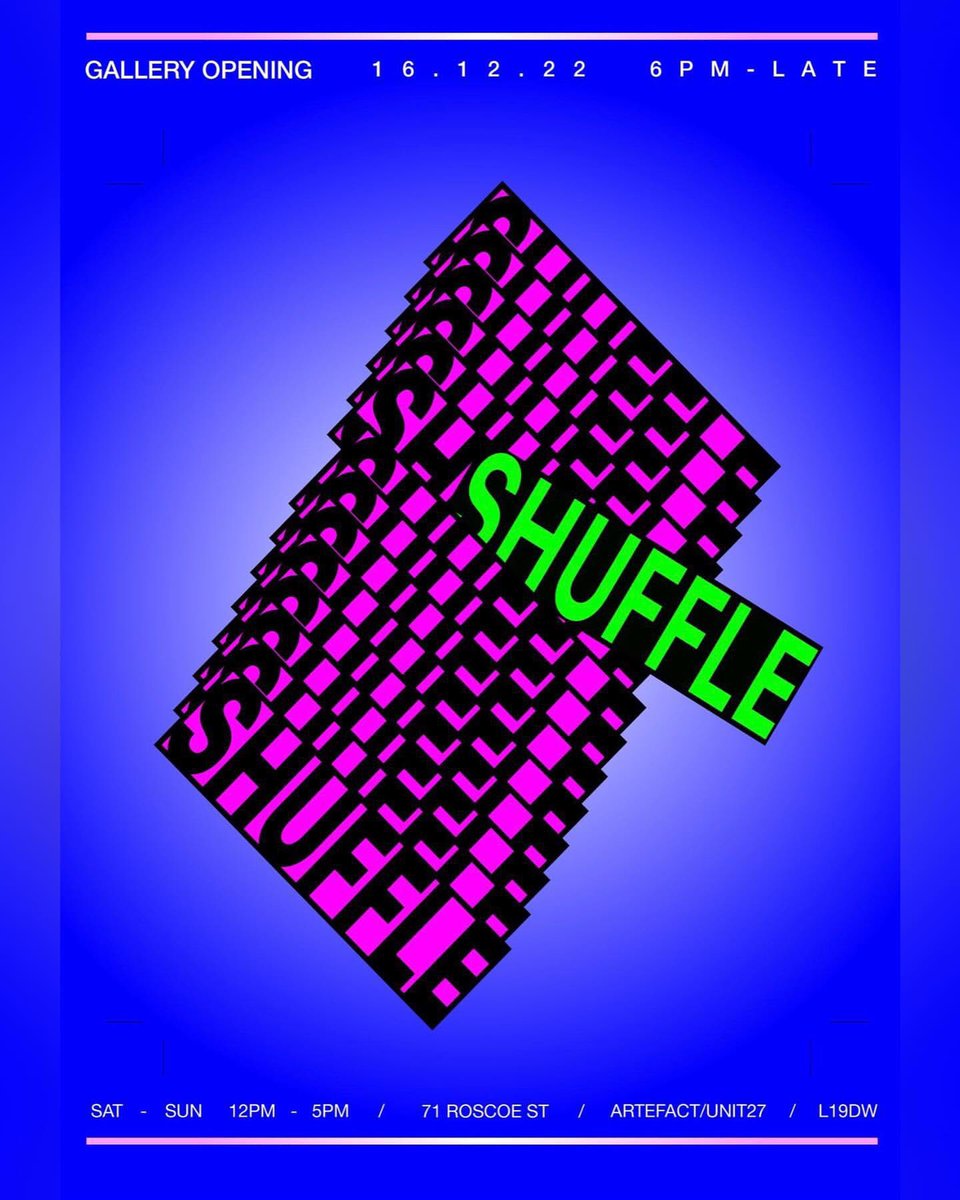New Shuffle exhibition, city centre location! 71 Roscoe Street. Bar, music and art. Friday 16th December. All welcome!