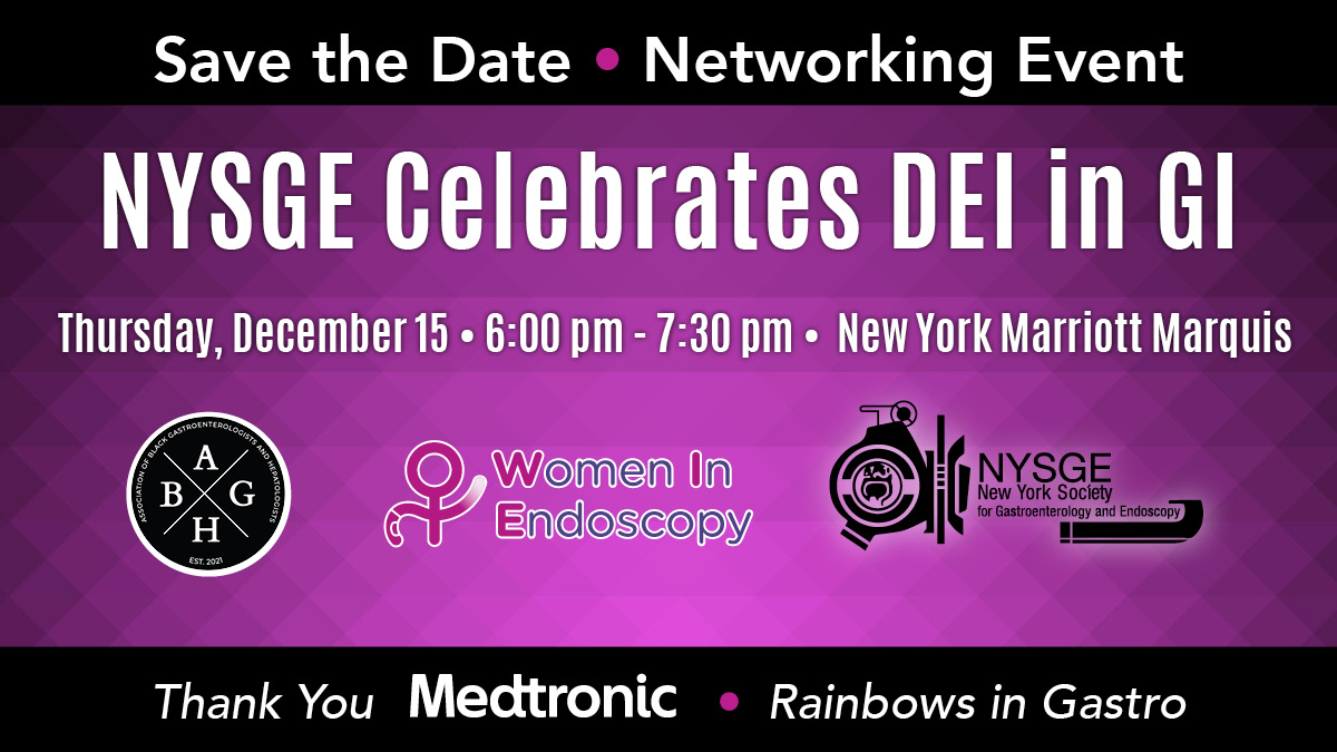 ABGH members & GI trainees in the tri-state area & Philly: Save the Date for this first-ever networking event with ABGH, @WomeninEndo, @NYSGE, and #RainbowsinGastro!

Stay tuned for registration info!
When: Thursday, Dec 15th, 6-730PM ET
Where: NY Marriott Marquis

#blackingastro