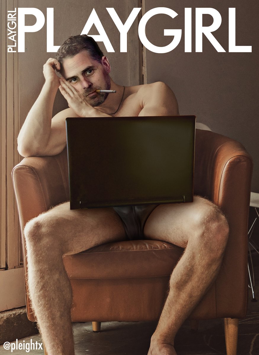 Pleightx's tweet image. Hey Playgirl, if you're listening. Get Hunter Biden to pose for your magazine. I promise it'll sell like hotcakes!