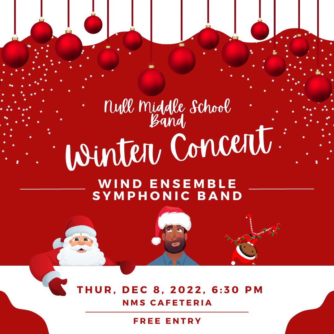 BandNull's tweet photo. The Null MS Band Program will host a Winter Concert featuring the Symphonic Band and Wind Ensemble on Thursday, December 8 at 6:30 PM in the Null MS Cafeteria. We hope to see you there!  #nullband #soundofthestallions #sheldonsparks https://t.co/5SBUM8lWuk