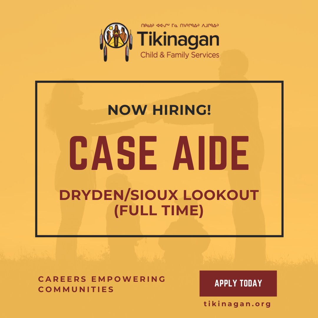 We're hiring in Dryden!  There are currently 2 positions open for Case Aide, with an alternate location of Sioux Lookout.  Benefit from our competitive compensation packages and work-life balance.
Learn more and find other career opportunities at: tikinagan.org/careers