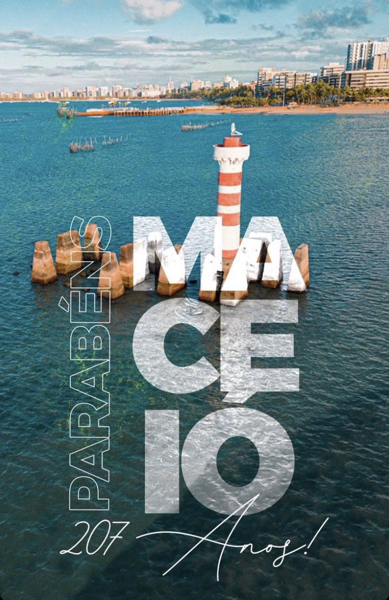 #maceio 207 anos paraíso das águas