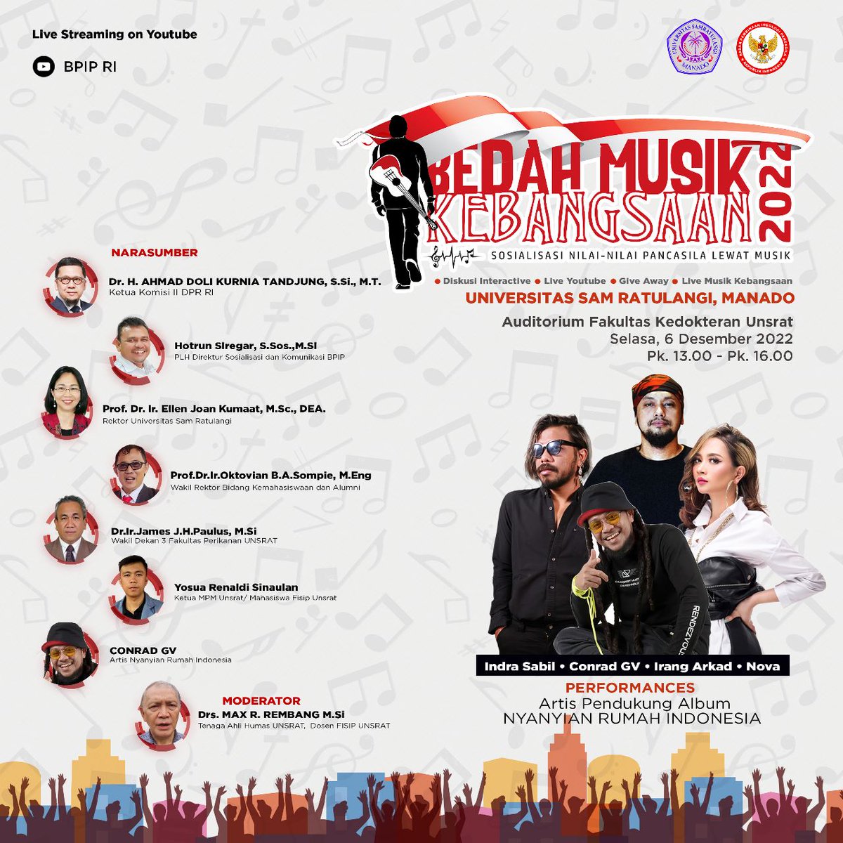 Halo Kota Manado, yuk hadiri Bedah Musik Kebangsaan: Sosialisasi Nilai-nilai Pancasila Lewat Musik di Universitas Sam Ratulangi

Hari/Tanggal : 𝗦𝗲𝗹𝗮𝘀𝗮, 6 𝗗𝗲𝘀𝗲𝗺𝗯𝗲𝗿 2022
Pukul : 12.00 - 16.00 𝗪𝗜𝗕
Lokasi : 𝗔𝘂𝗱𝗶𝘁𝗼𝗿𝗶𝘂𝗺 𝗙𝗮𝗸𝘂𝗹𝘁𝗮𝘀 𝗞𝗲𝗱𝗼𝗸𝘁𝗲𝗿𝗮𝗻
