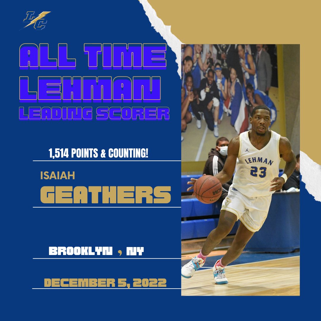 LightningMBB's tweet photo. Isaiah Geathers is now the sole All Time Leading Scorer for Lehman College! A record held by Duane Rhoden for a long time. Congrats Zay! https://t.co/NpBWDUZCq9