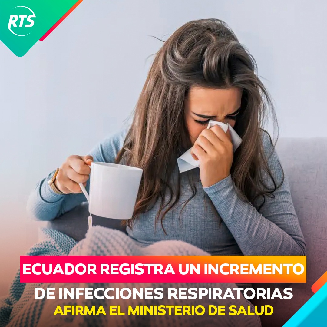 ¡ATENCIÓN! 🇪🇨 El Ministerio de Salud Pública de Ecuador (MSP) advirtió que se ha detectado un incremento de casos de infecciones respiratorias. bit.ly/3P3EUPm