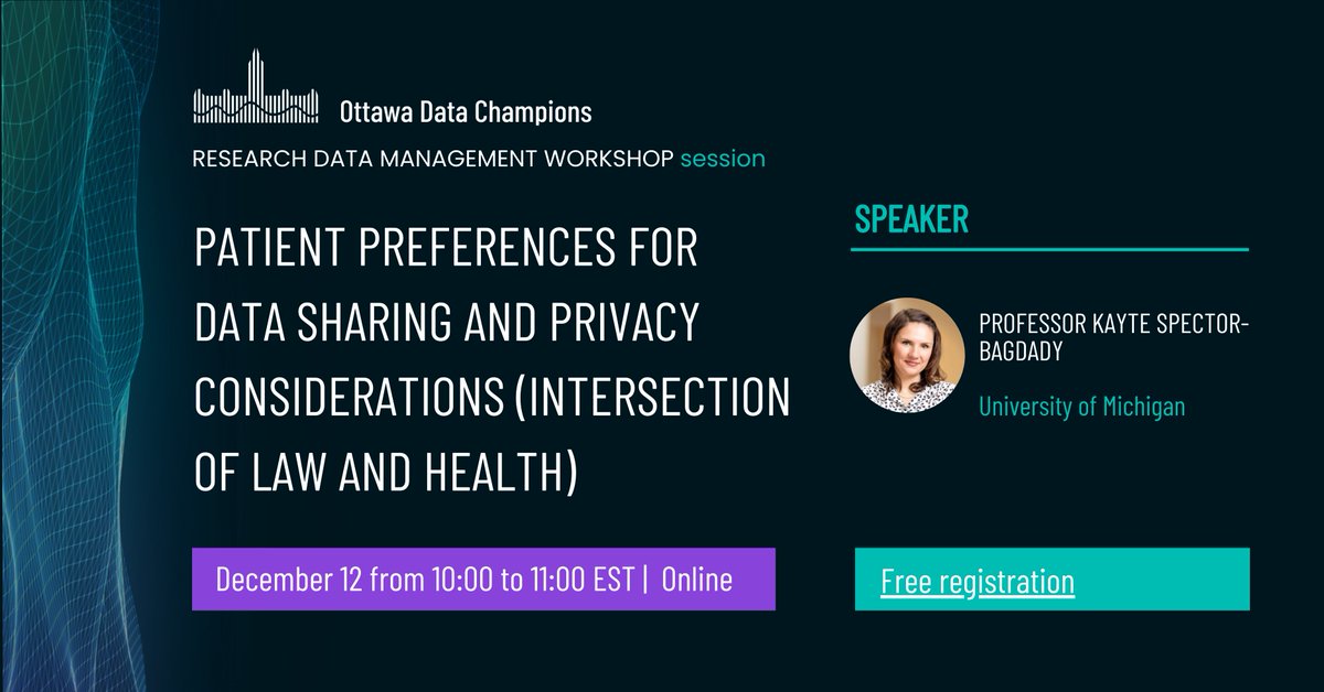 OHRI Journalology (@_journalology) on Twitter photo 📢New free workshop alert!
In our last session, Dr. <a href="/KayteSB/">Kayte Spector-Bagdady</a> will discuss research and health data sharing and the patient perspective (intersection of law and health).
Monday, December 12 at 10 am EST.
Share w/ your network and register here 👉
uottawa-ca.zoom.us/meeting/regist… 📢New free workshop alert!
In our last session, Dr. <a href="/KayteSB/">Kayte Spector-Bagdady</a> will discuss research and health data sharing and the patient perspective (intersection of law and health).
Monday, December 12 at 10 am EST.
Share w/ your network and register here 👉
uottawa-ca.zoom.us/meeting/regist…