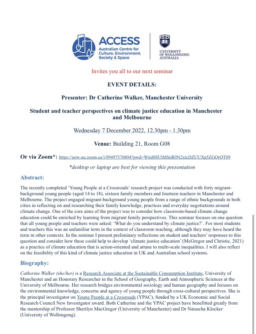 Last @ACCESS_GEOG seminar of the year! Tomorrow we welcome Dr Catherine Walker from Manchester University to talk about student & teacher perspectives on climate justice education @UOWASSH