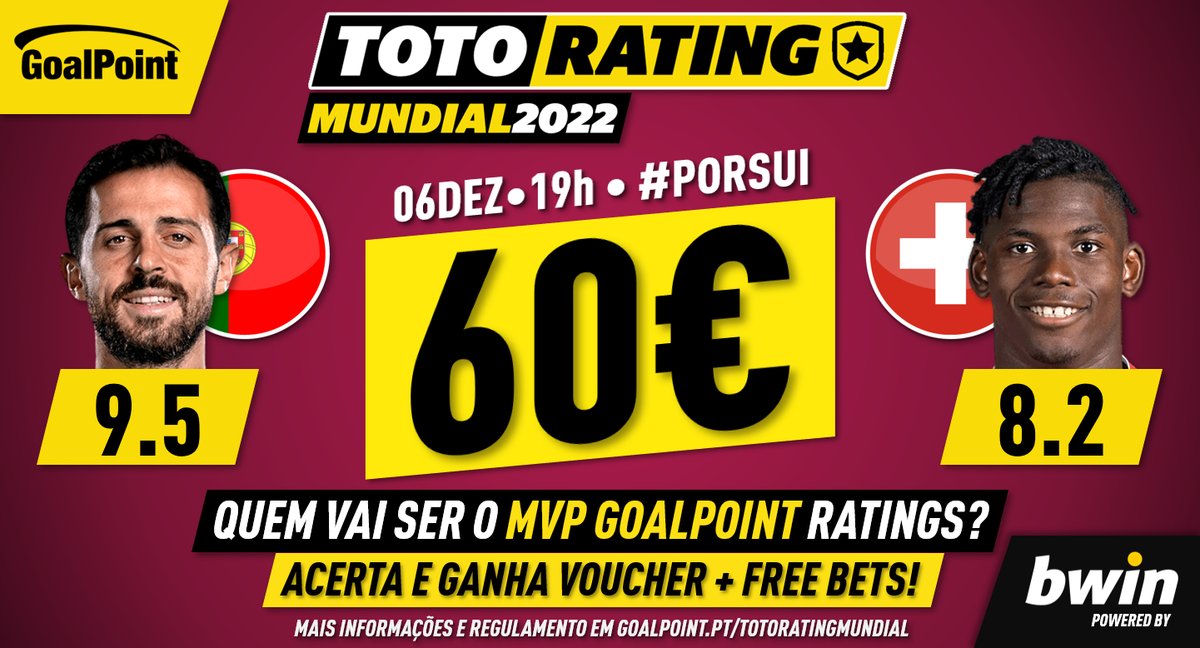 _Goalpoint's tweet photo. ⭐️ AGORA É A DOER! 🔥 Acerta o MVP GoalPoint do #PORSUI 🇵🇹🇨🇭 e ganha 6⃣0⃣€ em voucher + free bets! 

👉 Segue @_Goalpoint e @bwin_portugal
👉 Retuita e responde a este tweet com:
Jogador + Rating + #TotoRatingMUNDIAL
👉 E boa sorte! 

+ info 👉 https://t.co/MrPS9v67EO
#Qatar2022 https://t.co/I62GBEx5Gy
