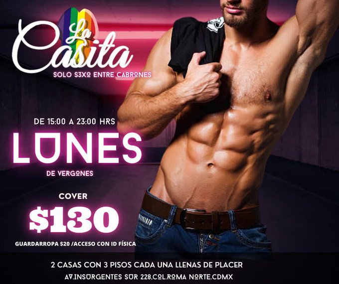 La legendaria y calurosa #LaCasita CDMX te espera toda la semana. Los lunes son ?? Gratis aquí @revistaboysmx