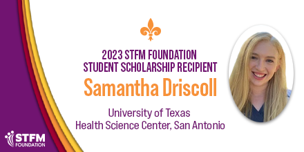 Congratulations to <a href="/TheLongSOM/">Long School of Medicine</a> students Samantha Driscoll and Lucas Hastings, who were awarded 2023 STFM Foundation Student Scholarships. These scholarships are awarded to some of the best and brightest medical students from across the country. #stfm  #teachandtransform
