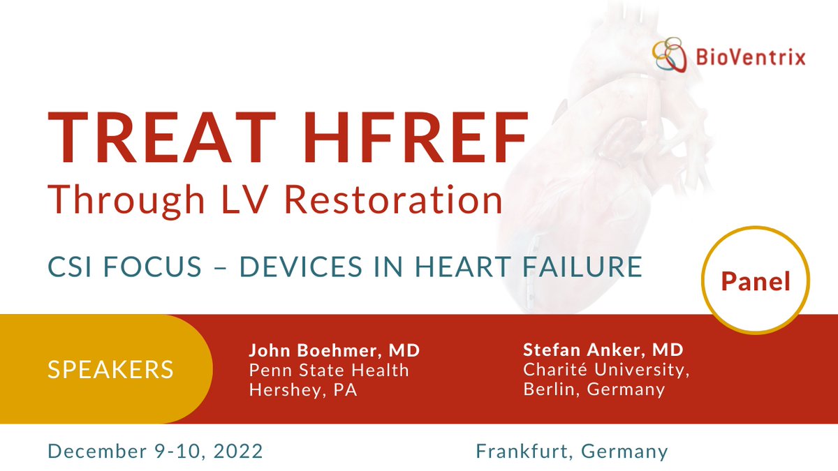 BioVentrix (@bioventrix) on Twitter photo Looking forward to #CSIDHF2022 In Frankfurt Germany, Dec. 9-10, 2022! Attend Our LV Restoration Panel And Learn More. Treat HFrEF & Achieve Heart Failure Remission Through LV Restoration together.
#HeartFailure #StructuralHeart #LVreshape #ReviventTC #LIVETherapy 
<a href="/CSIcongress/">CSI Congress</a> Looking forward to #CSIDHF2022 In Frankfurt Germany, Dec. 9-10, 2022! Attend Our LV Restoration Panel And Learn More. Treat HFrEF & Achieve Heart Failure Remission Through LV Restoration together.
#HeartFailure #StructuralHeart #LVreshape #ReviventTC #LIVETherapy 
<a href="/CSIcongress/">CSI Congress</a>