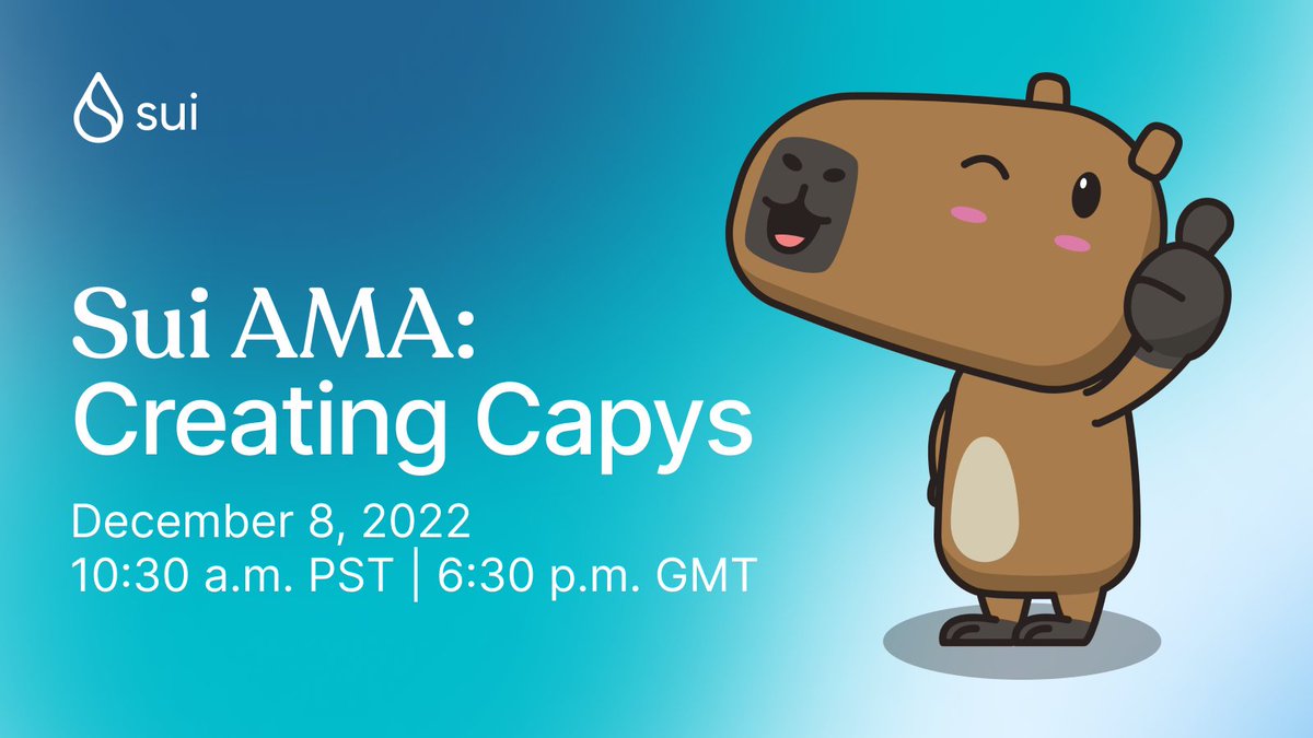 SuiNetwork's tweet image. 🌊 Join host @AkashaCoin for the next Sui AMA this Thursday at 10:30am PST | 6:30pm GMT! 

Hear from some of the creators of Sui Capys as they dive into the technical aspects of the project and share what it was like to help build the prototype on Sui.