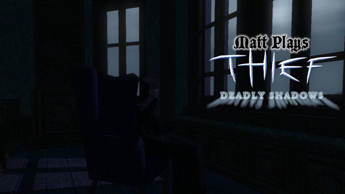MadMattInc's tweet photo. #Thief #DeadlyShadows #gaming #livestream #videogames #fantasy #stealth https://t.co/jTYHcxYqde https://t.co/KHgxPP9W4h