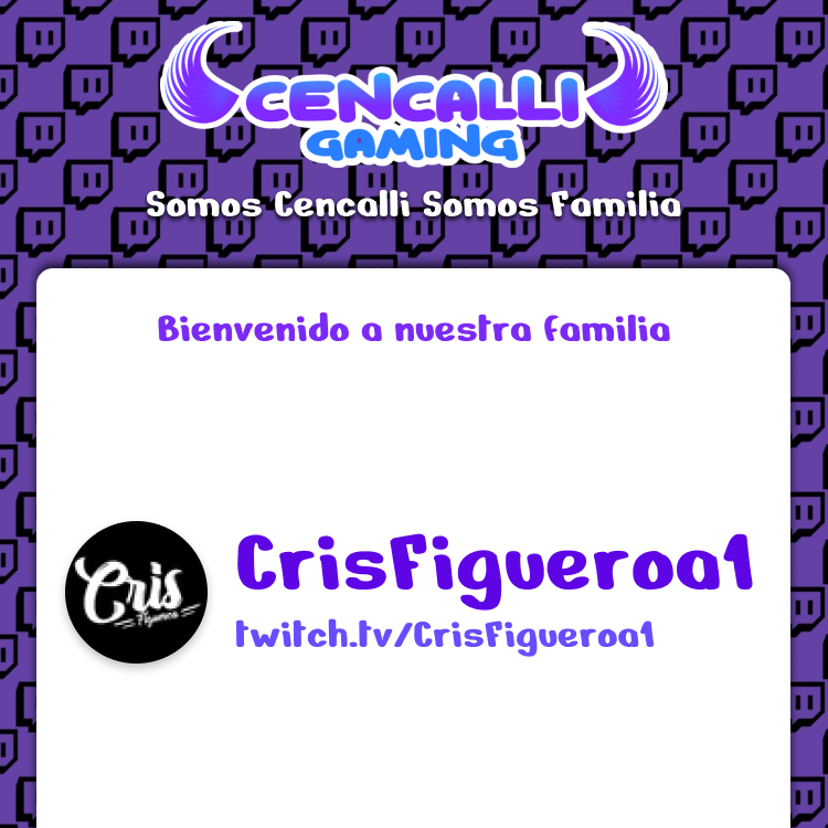 CencalliGaming's tweet photo. Bienvenido crisfigueroa._._._ a esta gran familia, esperamos te sientas agusto y podamos colaborar mucho tiempo. #somosCencallisomosFamilia https://t.co/RdL9kV1Zbl