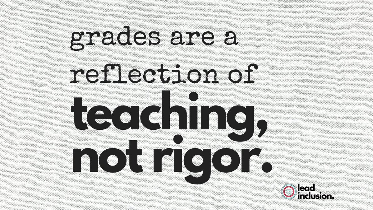 There are still those (hey #professors!) who believe low grades equal a rigorous class. Grades are a reflection of the quality of teaching! With excellent teaching, there's no limit to how many students excel. #LeadInclusion #EdChat #HigherEd