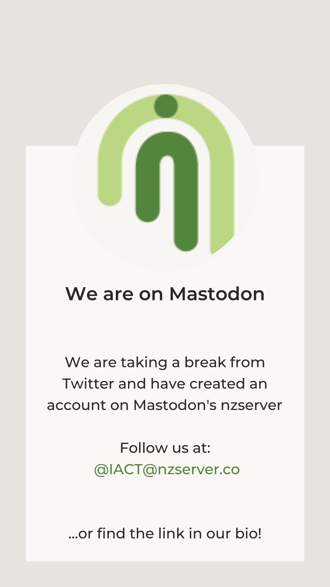 We're taking a break from this platform for the time being, so to see recent updates with IACT you can find us over on Mastodon's nzserver (alongside FB&amp;Insta). 

Mā te wā