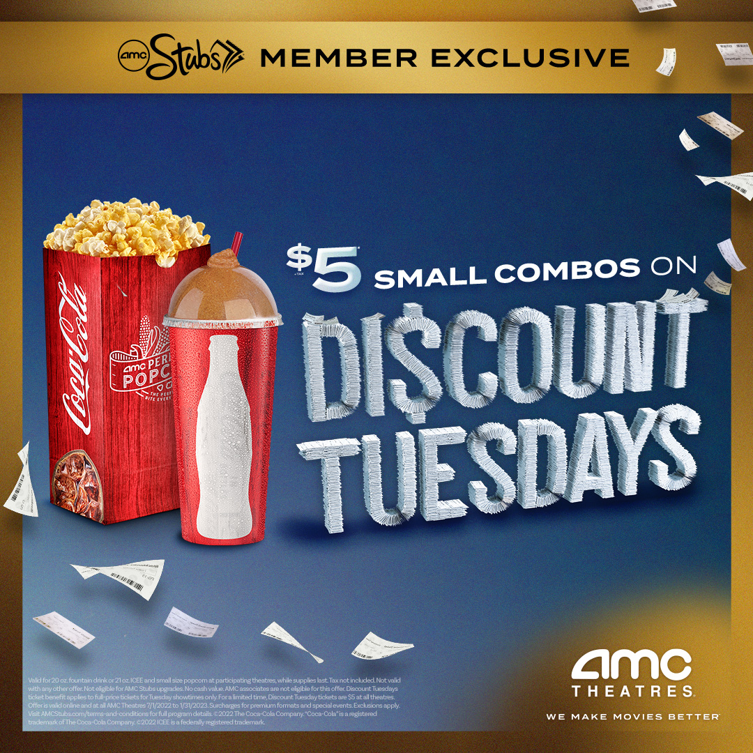 AMC Theatres on Twitter "Continue saving with 5 tickets on Tuesdays