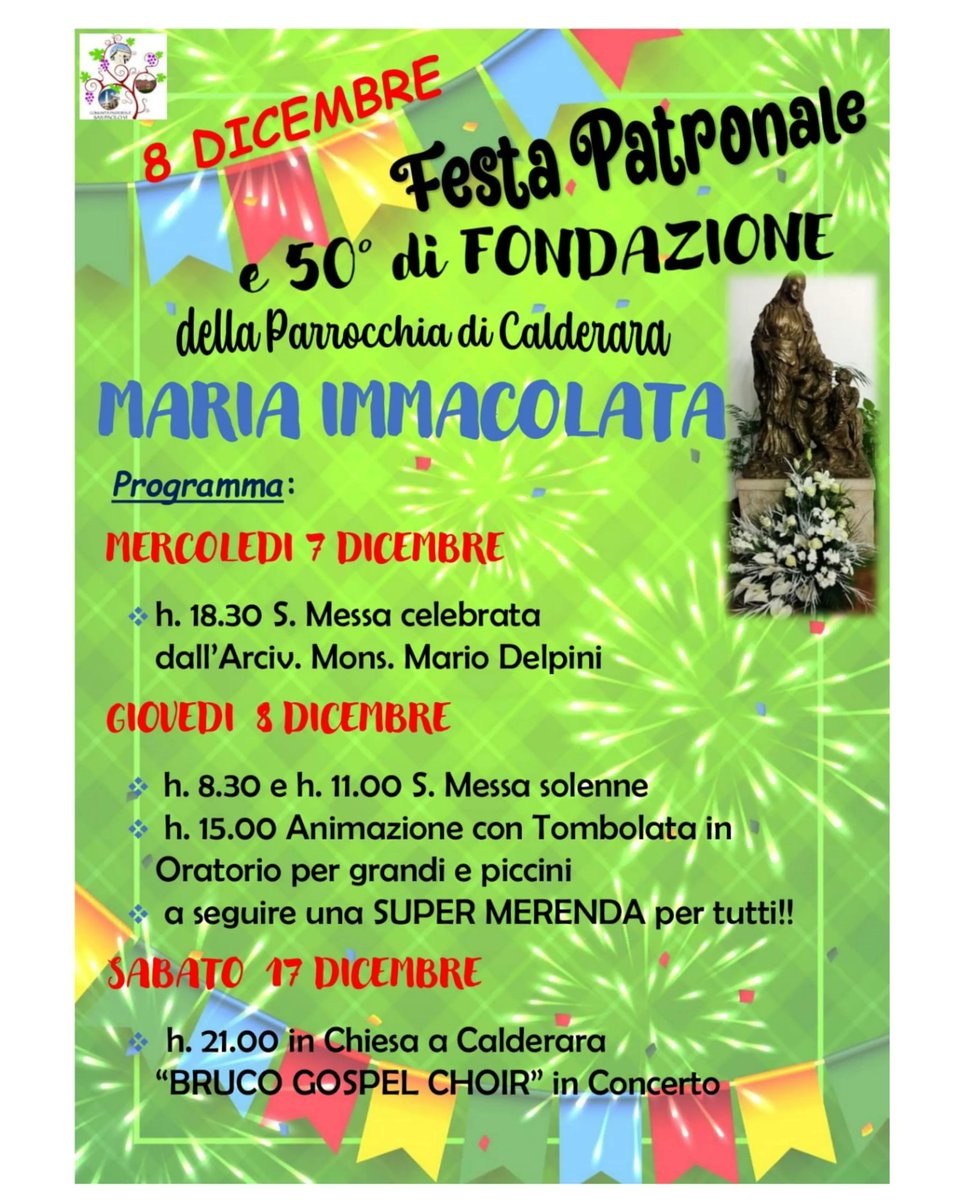 Mercoledì 7 e Giovedì 8 Dicembre
Festa patronale e 50simo di Fondazione della Parrocchia di Calderara
Mercoledì 7 alle 18:30 S.Messa celebrata dal SE. il Vescovo Mons. Delpini
#comunitàpaolovi