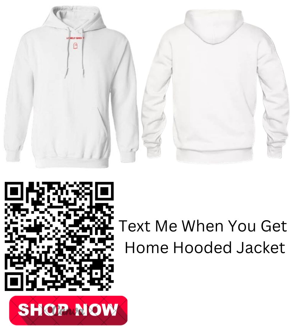 amanda_greyyy's tweet photo. Buy Online Text Me When You Get Home English Quoted Cotton Hooded Jacket with Free Shipping Everywhere in The USA, Uk, Australia, Canada All Over the World https://t.co/qr9wSOA7Ax
#apparel #style #fashion #clothing #whitehooded #trend #trending #sales #sale #onlineshopping #actor https://t.co/hTJw5SmcTe