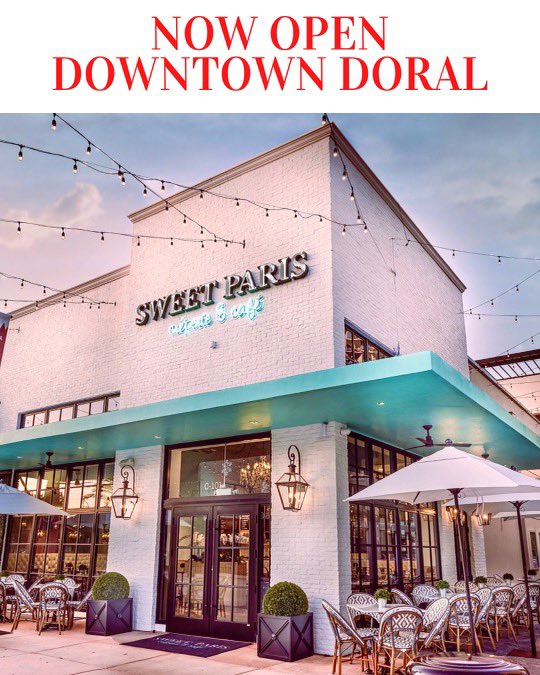 Sweet Paris in Downtown Doral is now open! We look forward to serving you soon.
