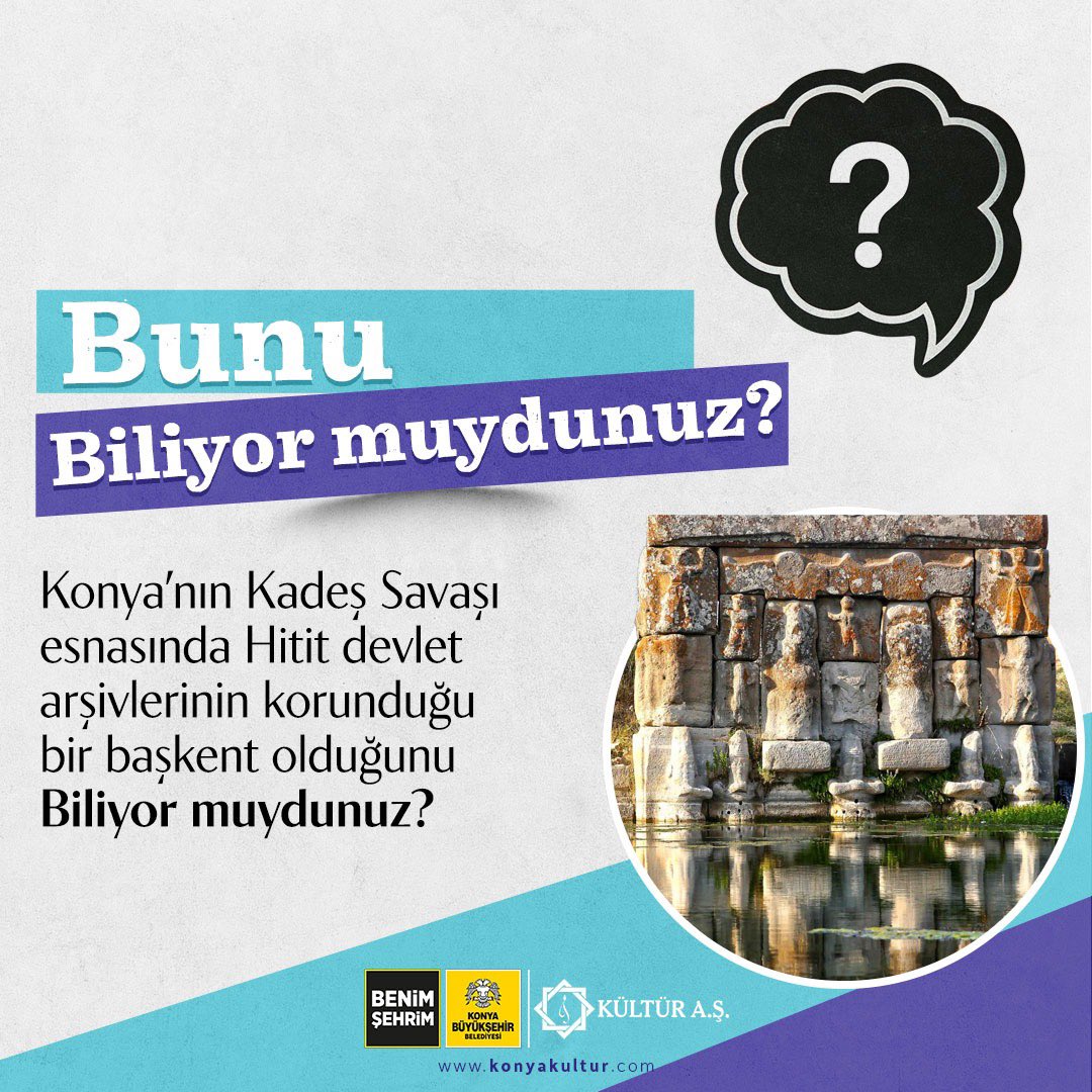 demirtaso's tweet photo. Konya’nın Kadeş Savaşı esnasında Hitit devlet arşivlerinin korunduğu bir başkent olduğunu Biliyor muydunuz ❓
#konya #kadeşsavaşı #hitit #hititdevleti #başkent #bunubiliyormuydunuz #konyakültüraş https://t.co/4r97PP8YVn