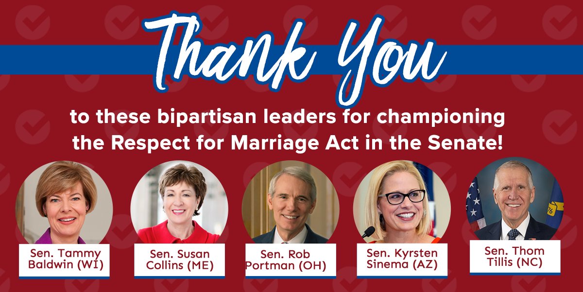 Thank you to these bipartisan leaders for championing the Senate passage of the Respect for Marriage Act! #RMA @SenatorBaldwin @SenatorCollins @senrobportman @SenatorSinema @SenThomTillis