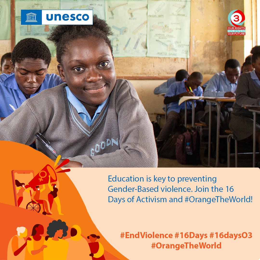 o3unesco's tweet photo. #Education is key to preventing Gender-Based violence. Join the #16Days of Activism and #OrangeTheWorld with @unescoROSA @UnescoEast @yptcampaign @LetsTalkEUP #EndViolence #16Days #16daysO3 #ConnectWithRespect #O3 #sexualityeducation #SRH services #SRHR https://t.co/4mcn45o9aJ
