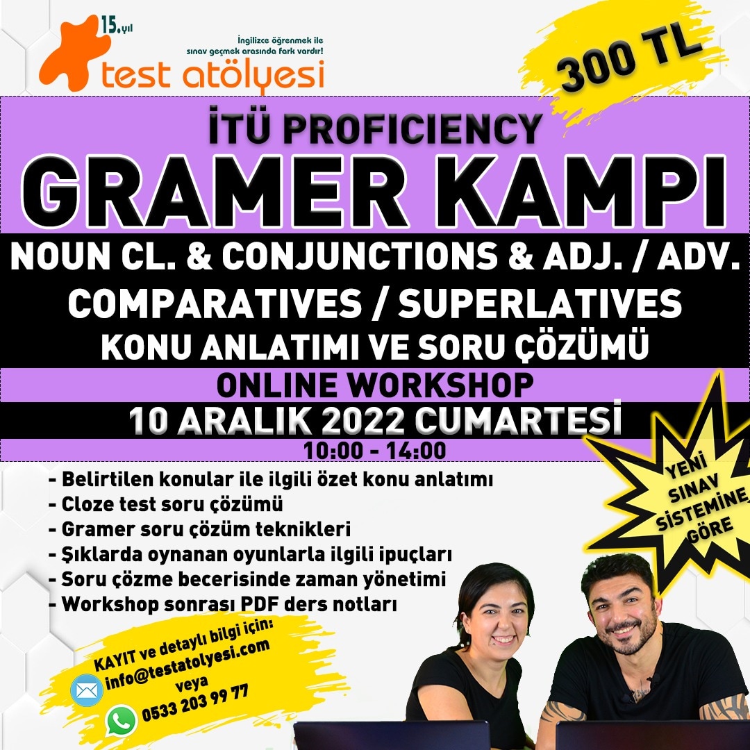TestAtolyesi's tweet photo. Merhabalar, 10 Aralık Cumartesi 10:00 – 14:00 kayıt ve detaylı bilgi almak için 📧info@testatolyesi.com veya 📞0533 203 99 77.
#itü #itüproficiency #gramer #grammar
#clozetest #nounclauses #conjunctions #adjectives #adverbs #comparatives #superlatives #proficiency #ingilizce https://t.co/TvlWw9nMJj