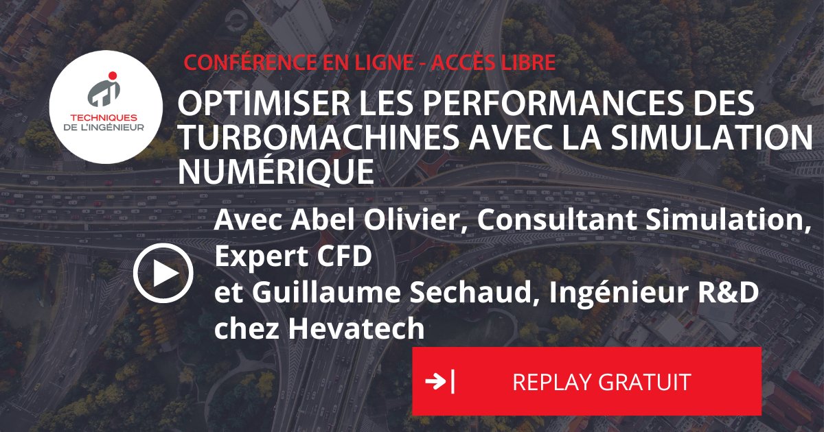 actu_ETI's tweet image. [WEBINAR: Optimiser les performance des #Turbomachines avec @4CAD_Group]
👉Bénéficiez de  conseils d’experts sur l’utilisation de la #simulationnumérique au service de la #performance produit.
Avec Abel Olivier et Guillaume Sechaud, #Hevatech .
➡️REPLAY : pulse.ly/79khzf0vuj