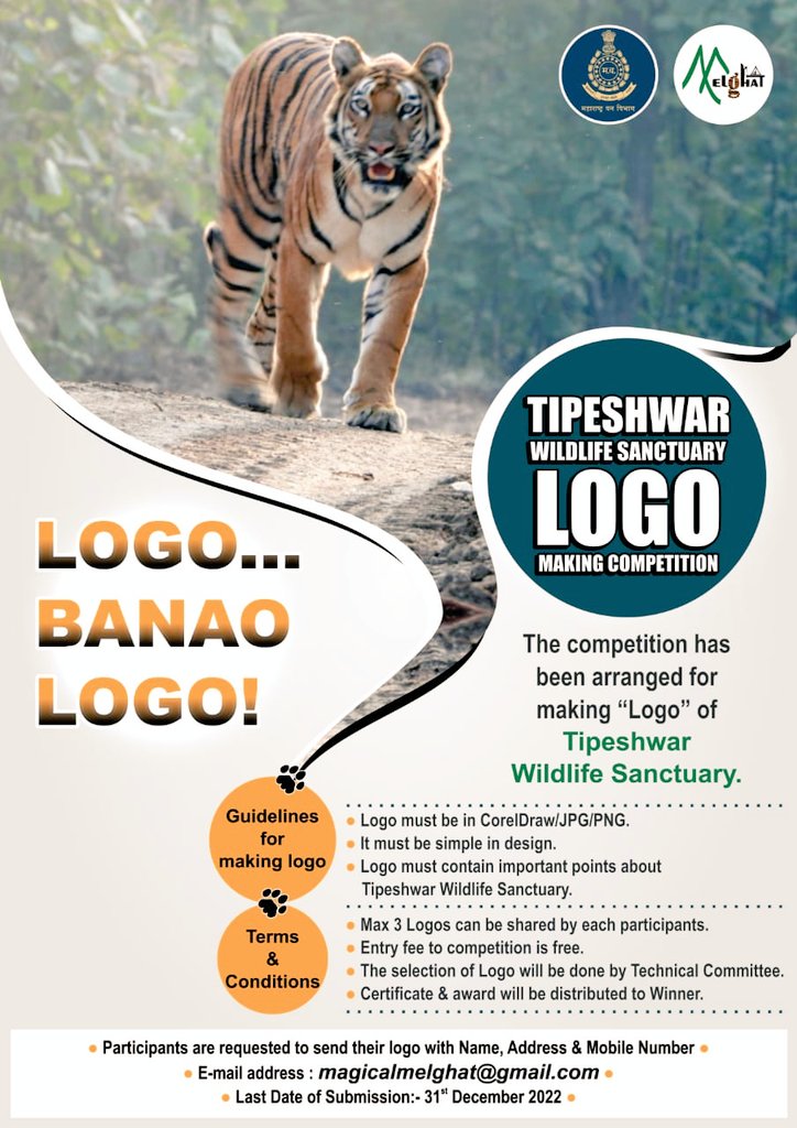 magical_melghat's tweet photo. Logo,
Banao Logo! 
A chance to introduce 'Tipeshwar_The Land of Tigers' with a logo designed by you. 
#MelghatTigerReserve is organizing a competition for a new logo of #TipeshwarWildlifeSanctuary
Participate, Win Prizes &amp; be a part of Tiger Conservation Efforts. https://t.co/DroYtmNSm9