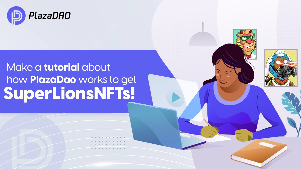 💻Make a tutorial about how #PlazaDAO works to get #SuperLionsNFTs!🎉

🎁The top 3 video creators will be rewarded with 10Lions! Strictly FCFS!

To Enter:
✅Make a tutorial video 
✅Upload to youtube 
✅Submit to admin for approval

Good luck!!

#NFTCommunity #Airdrop #Giveaway