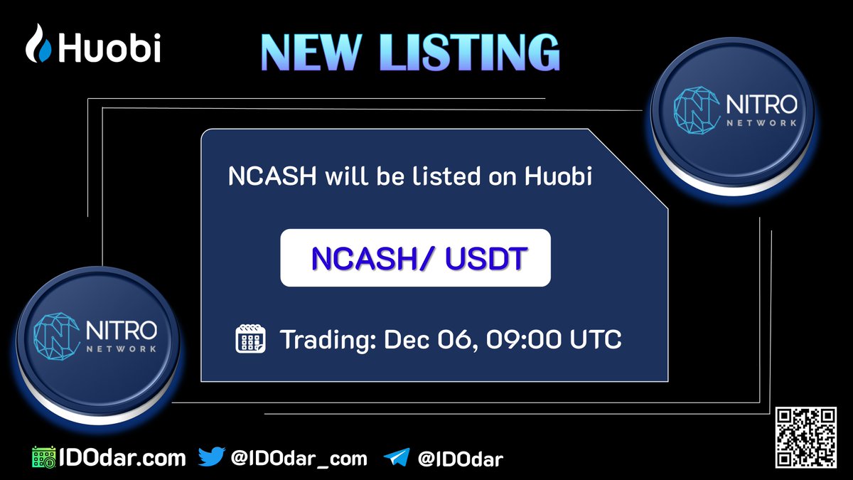 IDOdar_com's tweet image. 💥NEW LISTING !!!💥
📣$NCASH will be listed on Huobi
🗓️ Trading: Dec 06, 09:00 UTC

@HuobiGlobal
 #NCASH #IDOdar