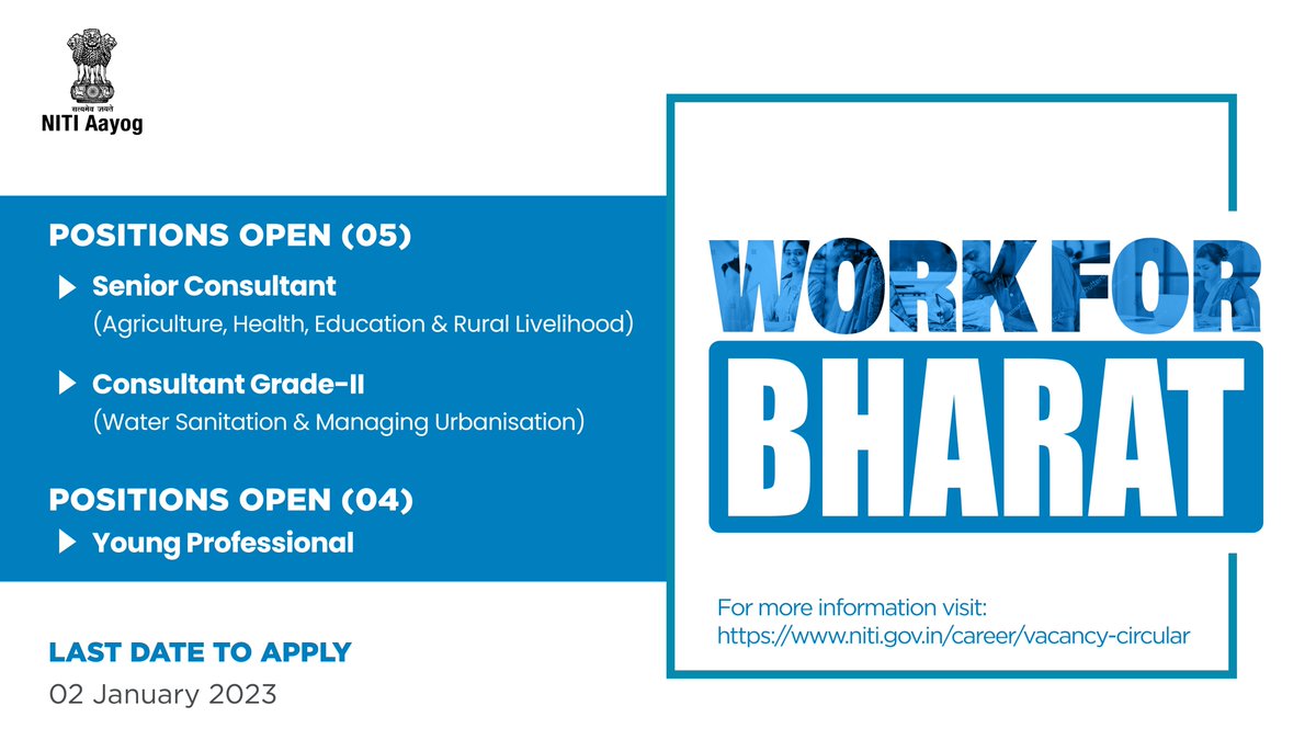 NITIAayog's tweet photo. 📢 Hiring alert!
#NITIAayog is inviting applications for the posts of:
▶️ Senior Consultant/Consultant Grade-II (5⃣)
▶️ Young Professional (4⃣)
Here’s your chance to #WorkForBharat🇮🇳 and be the change you want to see!
🗓️ Last Date: 2ⁿᵈ January 2023
🔗 https://t.co/B4hHhn4ef5 https://t.co/UeZVXzMLMo