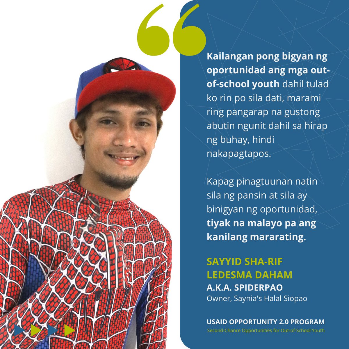opportunity2_0's tweet image. Sayyid, known to many as ‘Spider Pao,’ was an #outofschoolyouth turned #youthchampion.

He goes around Zamboanga in a hero suit as everyone’s ‘friendly neighbor’ offering tasty halal siopao.
 
Sayyid, the owner of Saynia’s Halal Siopao, is now looking at hiring more #O2youth.