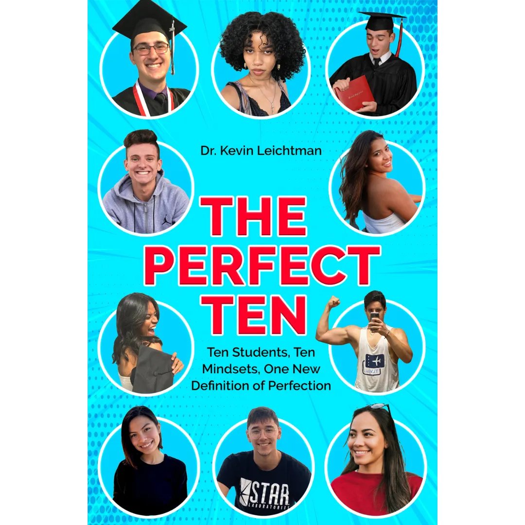 EdumatchBooks's tweet photo. The Perfect Ten by Dr. Kevin Liechtman @KevinLeichtman
https://t.co/Up3kURbxpj
#PerfectTenEdu #education #students #edchat https://t.co/ci6v68sk5u
