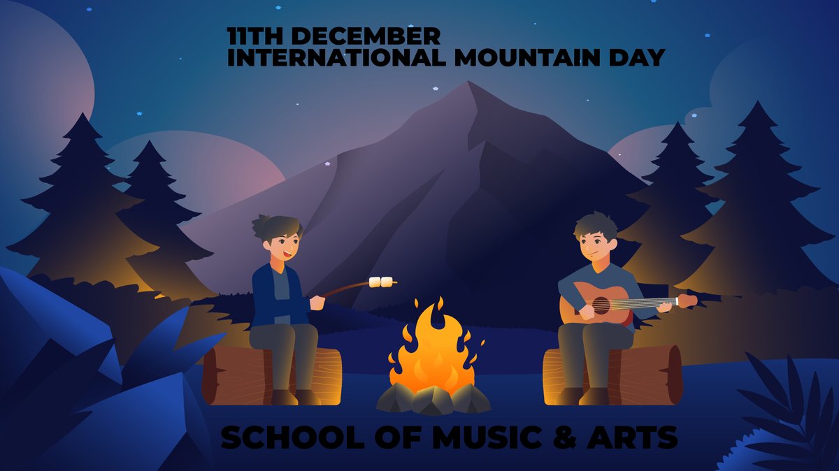 SchoolMusicArts's tweet photo. 11th December International Mountain Day. https://t.co/eGFhePSk34