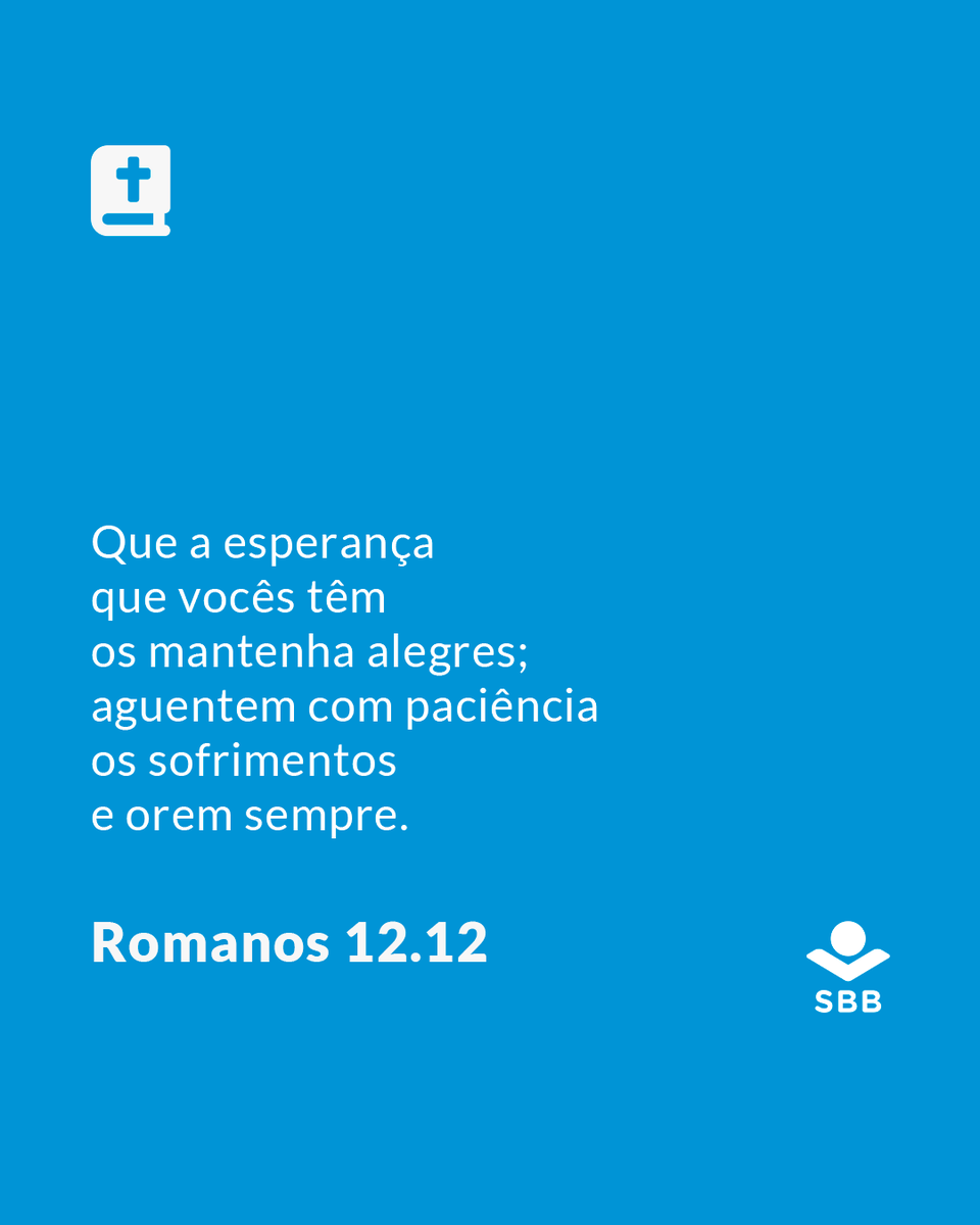 __SBB's tweet photo. A esperança traz alegria

“Que a esperança 
que vocês têm 
os mantenha alegres; 
aguentem com paciência 
os sofrimentos 
e orem sempre.”

📖 Romanos 12.12

Salve para lembrar dessa mensagem.
#leiaabíblia #bíbliaNTLH #Esperança #paciência #sofrimento https://t.co/uR29oDuVa7