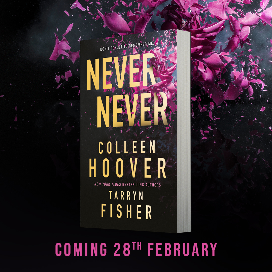 Forgetting is terrifying. Remembering is worse…

We are delighted to be publishing NEVER NEVER by Colleen Hoover and Tarryn Fisher 💜 

The bestselling authors of It Ends With us and The Wives join forces for this gripping, romantic mystery.

Pre-order: bit.ly/3F4biwT