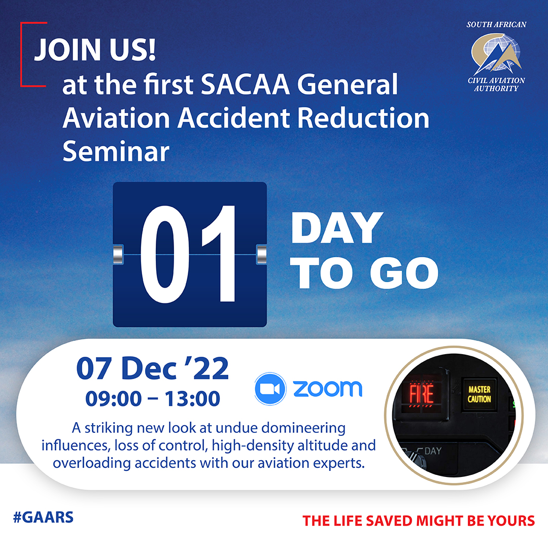 OfficialSACAA's tweet photo. Dear Pilots
Only one day left for the #SACAA’s first General Aviation Accident Reduction Seminar
Below is the link to join.
https://t.co/HWPZQ56i2t
Please feel free to share the link
#GAARS https://t.co/dpizFDElKZ