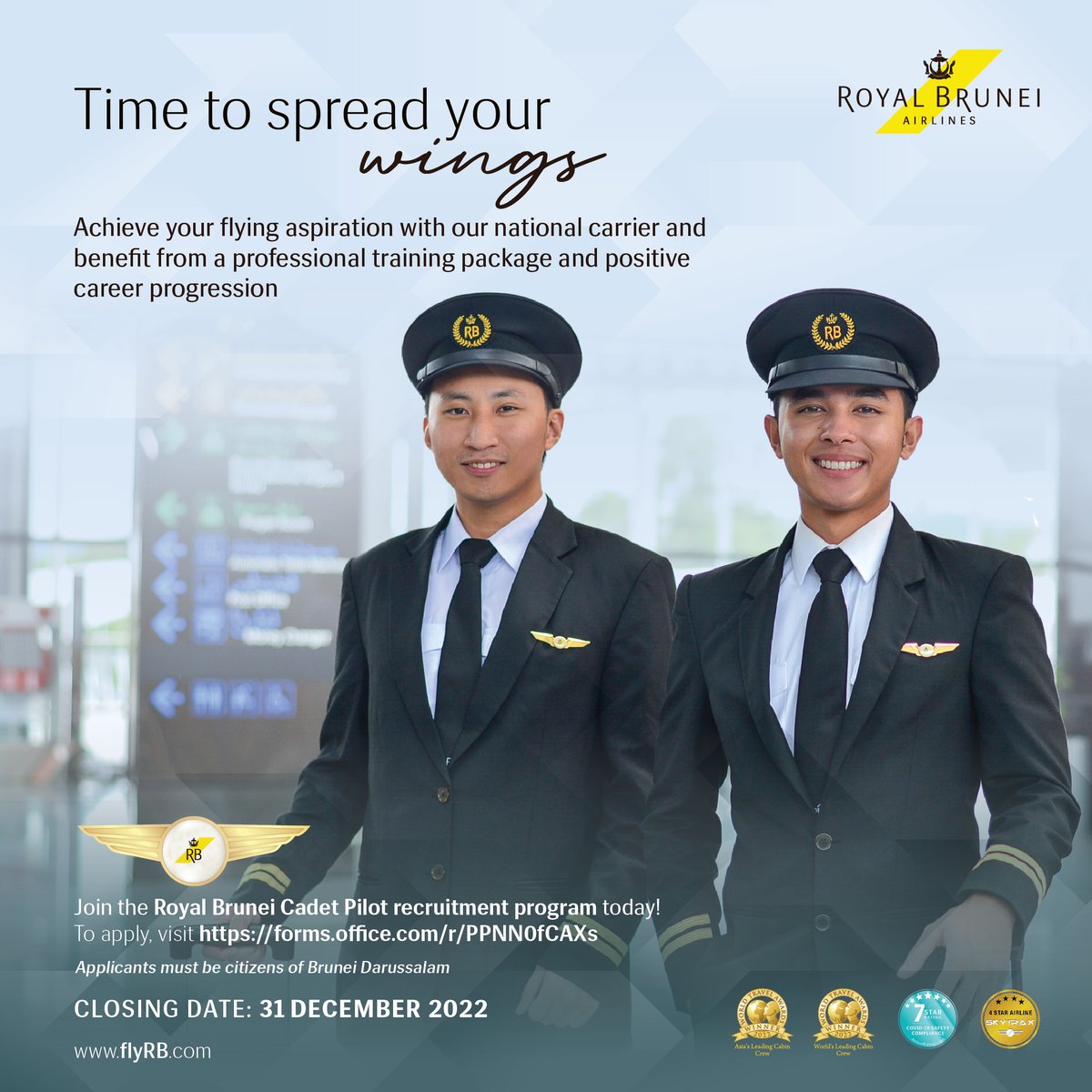 It’s time to spread your wings - #TeamRB is hiring! We welcome suitable candidates to join the national carrier’s Cadet Pilot Training Scheme. Submit your application by 31 December 2022 at forms.office.com/r/PPNN0fCAXs 

#royalbrunei #careers #cadetpilot