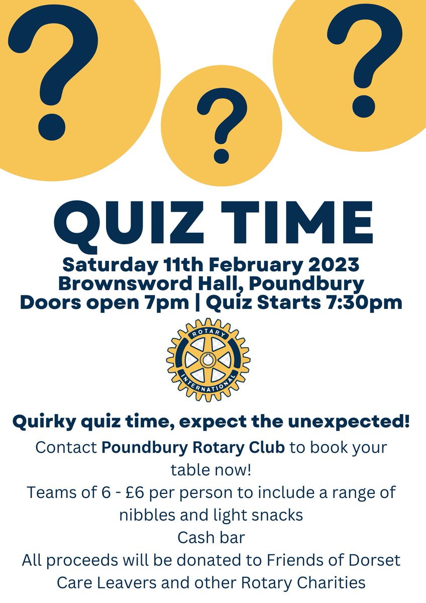 We already have some exciting dates for the New Year! First on the list, Quiz Time! 
Contact us now to book your table! A bottle of wine up for grabs for each member of the winning team! 🥂
All proceeds will be donated to <a href="/friendsofdccl/">Friends of Dorset Care Leavers</a> and other Rotary Charities 💙